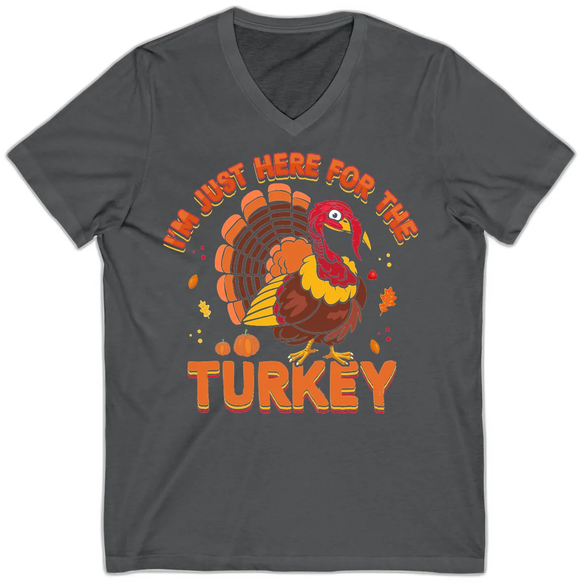 I'm Just Here For The Turkey V-Neck in Asphalt
